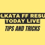 Kolkata FF Result Today Live