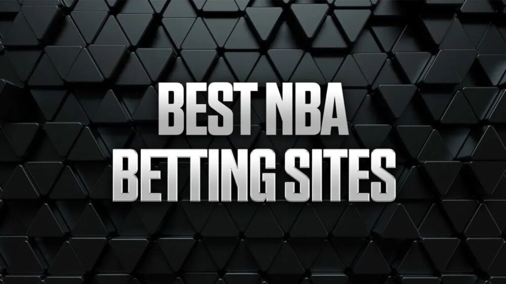 Best NBA Betting Sites